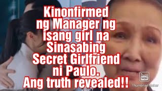 Kinonfirmed ng isang manager ng other station ang Relation ng Artist niya kay Paulo#KimPau#Viral