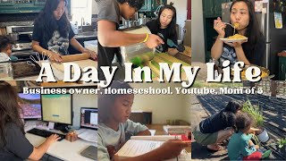 Day In The Life of a Homeschooling, Business Owner Mom of 5 | What I eat In A Day