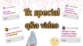 My first Q&A / 1k special video 😄 / shahi craft n' creations