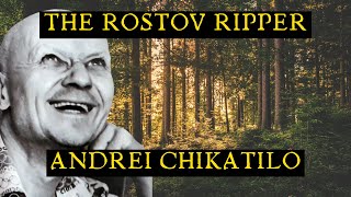 The Rostov Ripper, Andrei Chikatilo, Outsmarted Authorities For Over A Decade #tamsinleigh #podcast