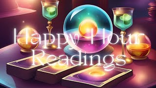 ✨ LIVE Happy Hour Tarot Readings|  list is now closed🍸🔮