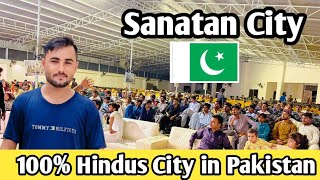 100% Sanatani Hindus City in Pakistan || Opening Ceremony of Sanatan City in Pakistan