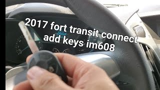 2017 ford transit connect add keys with im608