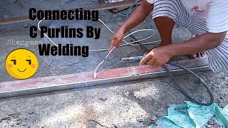 Connect Your C Purlins By Welding (one way)