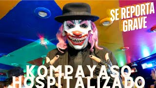 KompaYaso hospitalizado, ¡se reporta grave!