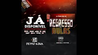 Dj Pedro kina - Regresso As Aulas (Beat de Afro House)