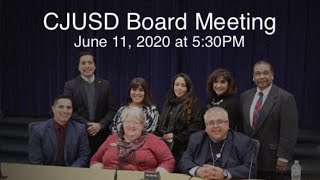 CJUSD Board Meeting - June 11, 2020