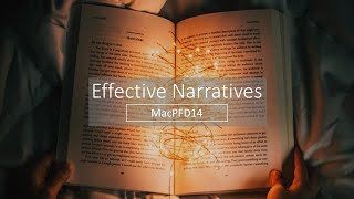 MacPFD14: Effective Narratives