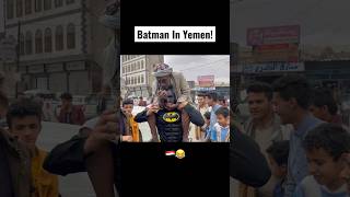 Batman In Yemen 😂🇾🇪