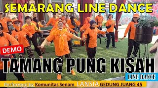 DEMO | TAMANG PUNG KISAH LINE DANCE | #komunitas #senam #Lansia #GEDUNG #JUANG | #wadukcengklikpark