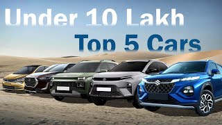 Top 5 cars Under 10 lakh | LOWERSEDAN