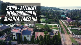 Luxurious & Affluent Bwiru Neighborhood | Mwanza | Tanzania.