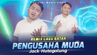 Jack Hutagalung - Pengusaha Muda (Official Music Video)