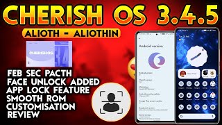 Cherish Os 3.4.5 Mi 11x Poco F3 | With New Face Unlock and App Lock Feature | Review and Gaming