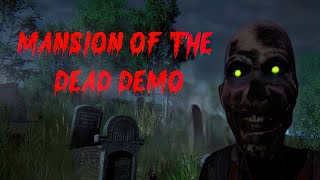 Mansion of the Dead | Demo | Uncle zombie haunts me in the basement 💀😨😱