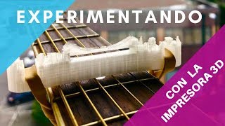 Experimentando con mi impresora 3D y mi guitarra