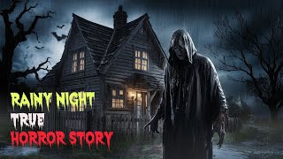 3 Rainy Night Scary Horror Stories | True Horror Stories