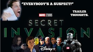 Disney+ MCU Series Secret Invasion Trailer thoughts -- EVERYBODY'S A SUSPECT!