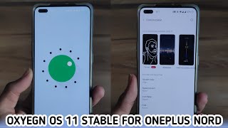 Official Oxygen OS 11 Stable Update for OnePlus NORD Rolling Out | Always on Display | Canvas & More