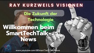 Die Zukunft der Technologie: Eine umfassende Analyse von Ray Kurzweils Visionen