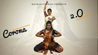 CORONA  2.0 | CORONA AWARENESS - moveswithmridu Choreography