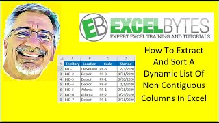 How To Extract And Sort A Dynamic List Of Non Contiguous Columns In Excel