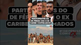 🔥 O Caribe vai pegar fogo!Participantes Confirmados #deferiascomoexbrasil #defériassalseirovip