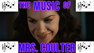 His Dark Materials - The Music Of Mrs Coulter