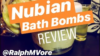 Ralph M’Vore On Nubian Bath Bombs