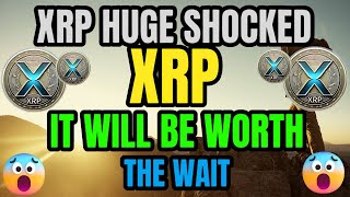 BIG UPDATE : IT WILL BE WORTH THE WAIT ! XRP LATEST NEWS TODAY'S #crypto #xrpcoin #news