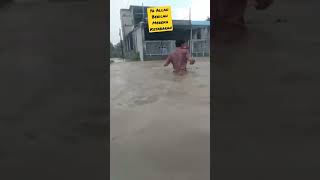 BANJIR SEMARANG | YA ALLAH BERILAH MEREKA KETABAHAN DAN KEKUATAN DALAM MUSIBAH INI #konten #shorts