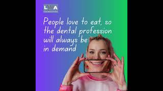 People love to eat, so the Dental Profession will always be in Demand #londonwaterlooacademy