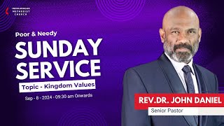 Kingdom Values | 08 Sep 2024 | 9:30 a.m.| Sunday Service Live