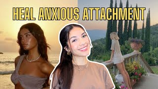 stop feeling INSECURE - heal your ANXIOUS ATTACHMENT + radiate feminine energy