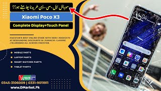 Xiaomi Poco X3 LCD Panel Price In Pakistan | DMarket.Pk