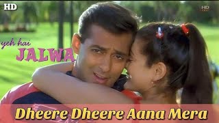 Dheere Dheere Mera Chain Churana | Yeh Hai Jalwa | Salman khan Amisha Patel|Udit Narayan Alka Yagnik