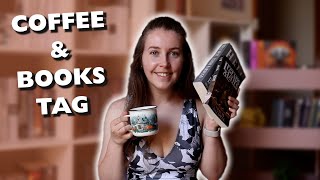 COFFEE AND BOOKS TAG