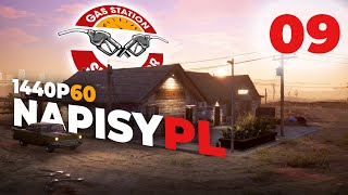 Joe potrafi się tylko rozbijać #09 - Gas Station Simulator ALL DLC - Gameplay PL