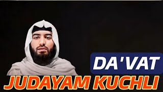 Judayam kuchli da'vat || Ustoz Abdulloh Zufar.