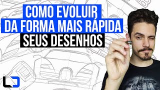 Como EVOLUIR MUITO MAIS RÁPIDO SEUS DESENHOS com apenas 3 HÁBITOS SIMPLES