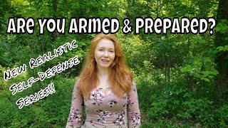 Just Because You Have a Gun You Are Not Armed and Prepared | New Self-Defense Series