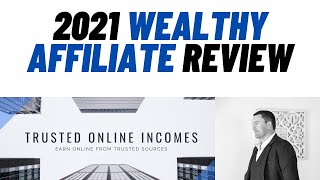 2021 Wealthy Affiliate Review