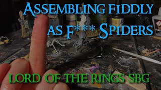 Assembling Fiddly Spiders - MESBG Battle Companies Challenge