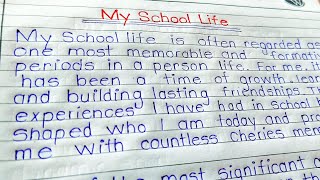 My school life || essay on my school life in English || paragraph on my school || Essay writing