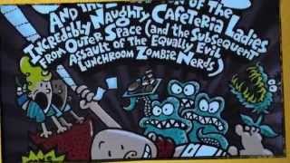 Captain Underpants  Cafeteria Ladies and Zombie Nerds (CH 1 & 2)