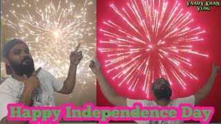 Ham Azadi Aisy Manaty Hain | 14 August | happy Independence Day | Pakistan Zinda bad Faady Khan Vlog