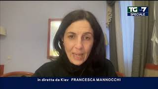 TG LA7 - Francesca Mannocchi in diretta da Kiev, Ucraina - Testimonianze