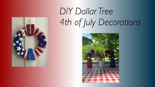 DIY Dollar Tree 4th of July Decorations