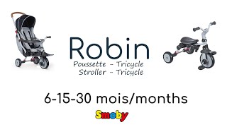 Smoby - Robin Trike : Configurations et Fonctions/Features and Equipments