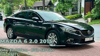 Mazda 6 2.0 2015 Siêu Cọp | Một Chủ Sử Dụng | Giá Chỉ 4xxTr